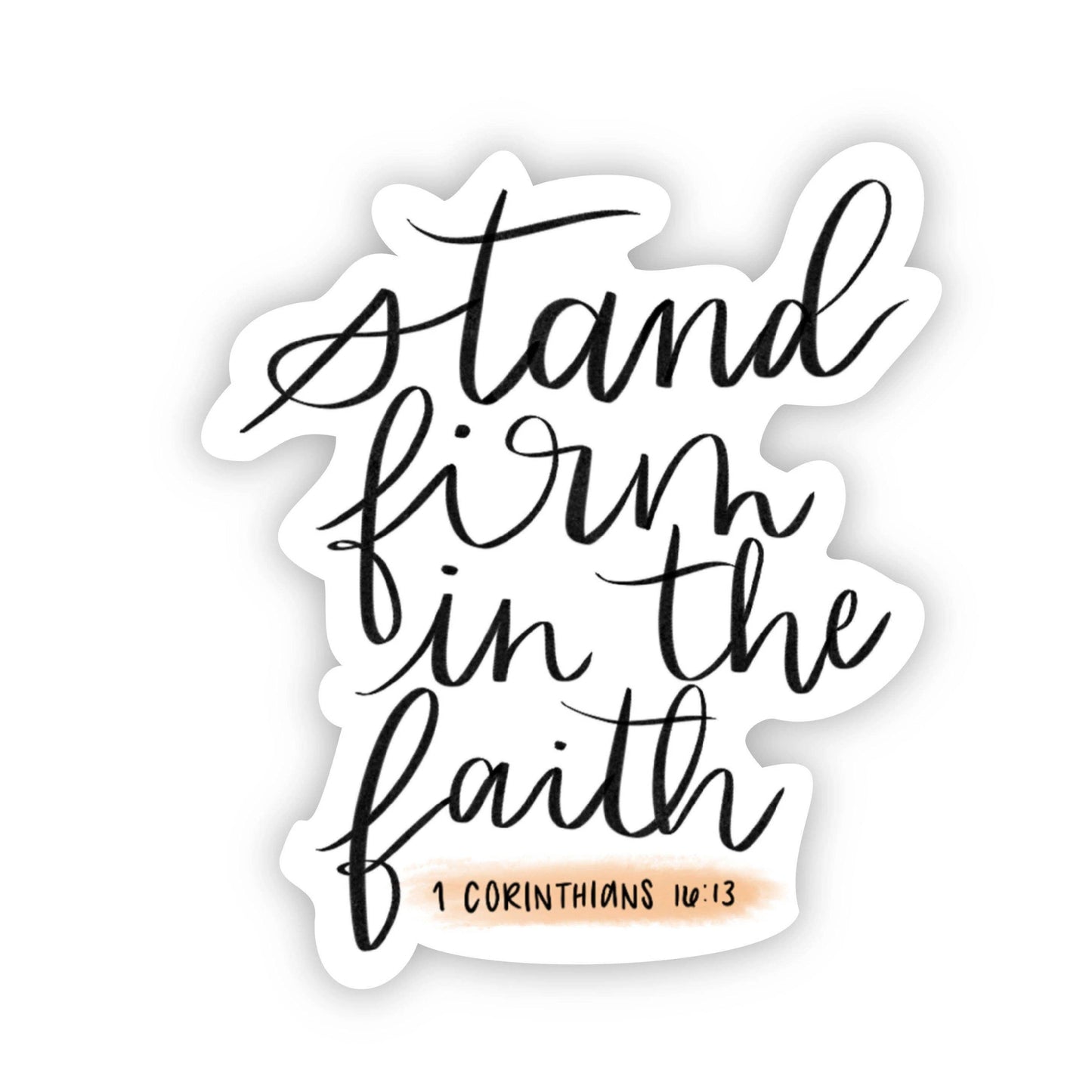 STAND FIRM STICKER